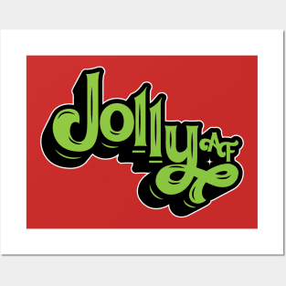 Jolly AF Posters and Art